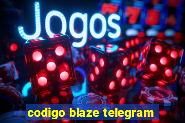 codigo blaze telegram